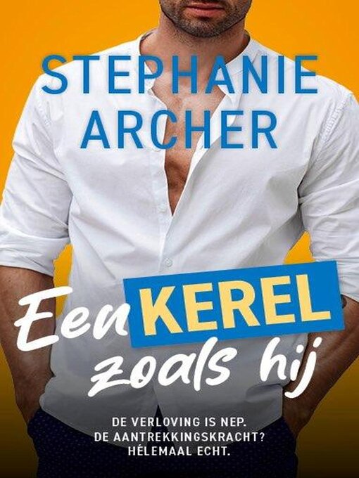 Title details for Een kerel zoals hij by Stephanie Archer - Available